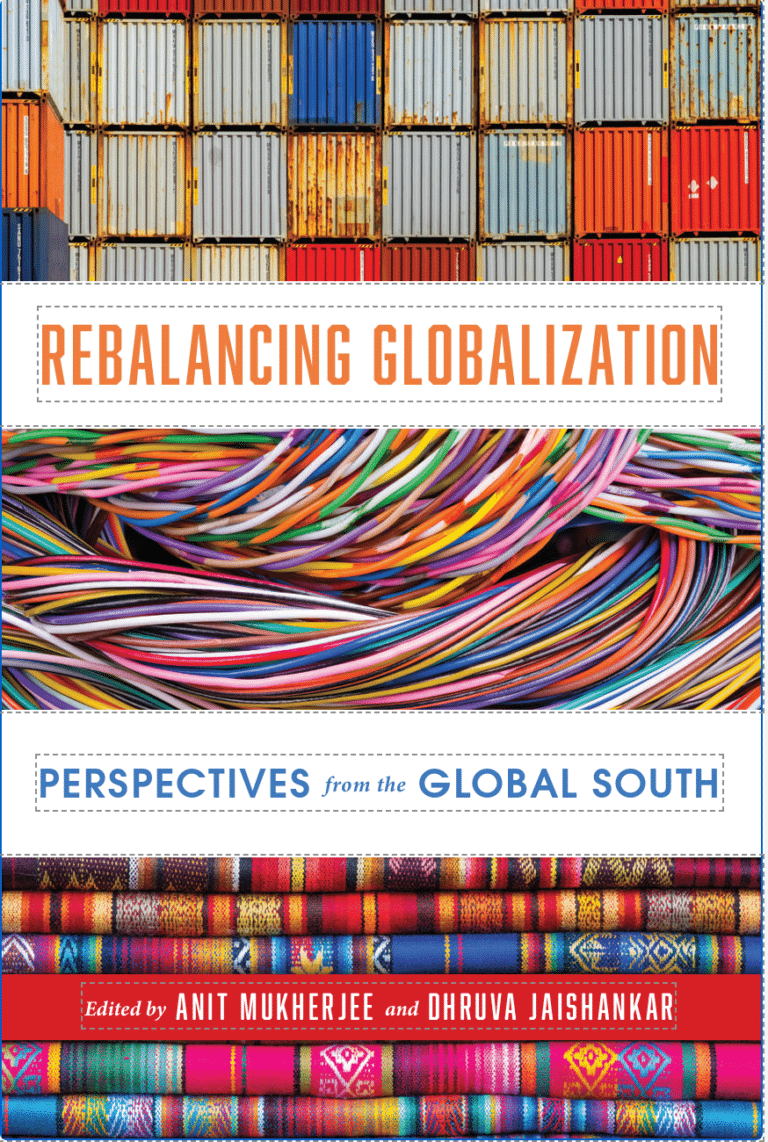 Rebalancing Globalization: Perspectives from the Global South